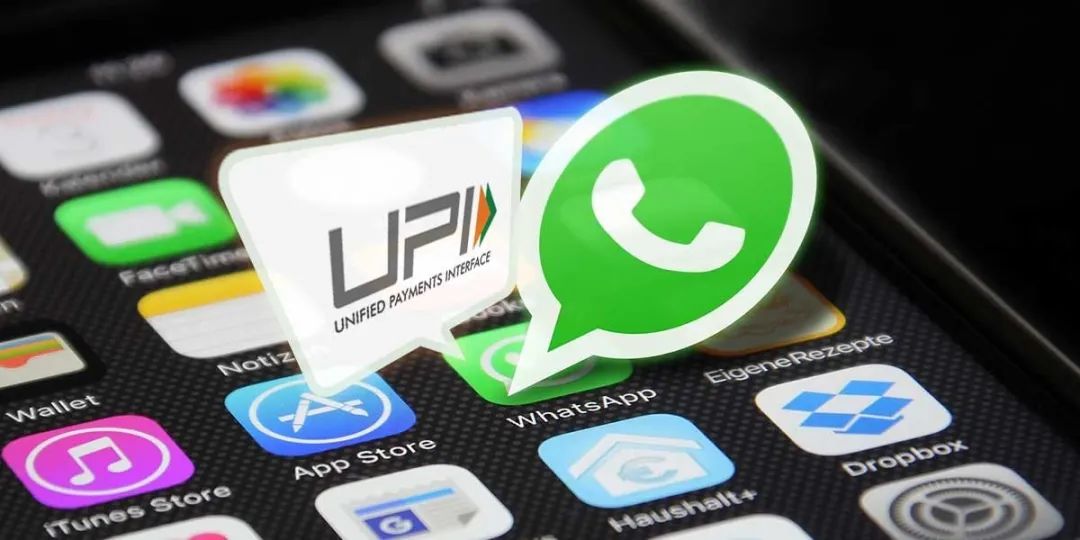 4亿+用户红利！印度版“微信支付”WhatsApp Pay入局