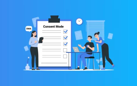 合规风向标：如何应对 Google 对广告主提出的 Consent Mode 适配要求？