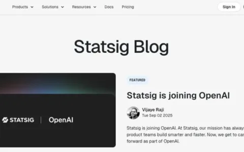 OpenAI豪掷11亿美元收购Statsig，ChatGPT迎来再升级？
