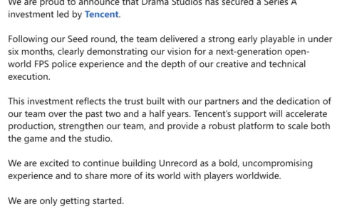 腾讯投资超写实FPS《Unrecord》研发方，后者团队现仅有10人